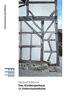 E-Book (epub) Das Girsbergerhaus in Unterstammheim von Roland Böhmer