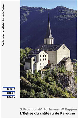 Broché L'église du château de Rarogne de S.; Portmann, M.; Ruppen, W. Providoli