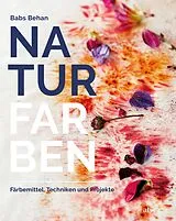 Kartonierter Einband Naturfarben von Babs Behan