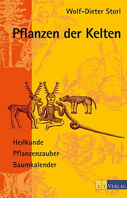 E-Book (epub) Pflanzen der Kelten - eBook von Wolf-Dieter Storl