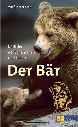 Fester Einband Der Bär von Wolf-Dieter Storl