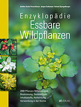 Fester Einband Enzyklopädie Essbare Wildpflanzen von Steffen Guido Fleischhauer, Roland Spiegelberger, Jürgen Guthmann