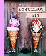 Fester Einband Lomelinos Eis von Linda Lomelino