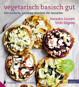 Kartonierter Einband Vegetarisch basisch gut von Natasha Corrett, Vicki Edgson