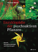 Fester Einband Enzyklopädie der psychoaktiven Pflanzen von Christian Rätsch