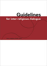 eBook (pdf) Guidelines for Inter-Religious Dialogue de Gabrielle Girau Pieck, Amira Hafner Al-Jabaji, Tanja Esthe Kro?ni