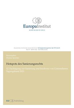 Kartonierter Einband Hotspots des Sanierungsrechts von Linus Cathomas, Hubert Gmünder, Daniel P. Oehri