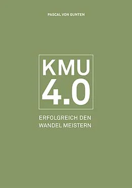 E-Book (pdf) KMU 4.0 von Pascal von Gunten