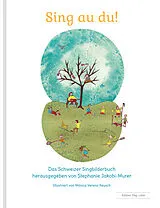 Geheftet Sing au du! von Stephanie Jakobi-Murer