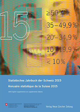 Livre Relié Statistisches Jahrbuch der Schweiz 2015 Annuaire statistique de la Suisse 2015 de 