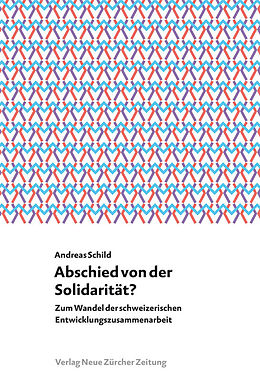Fester Einband Abschied von der Solidarität? von Andreas Schild