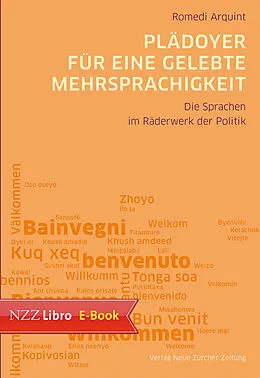 E-Book (epub) Plädoyer für eine gelebte Mehrsprachigkeit von Romedi Arquint