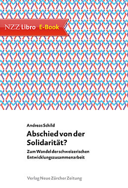 E-Book (epub) Abschied von der Solidarität? von Andreas Schild