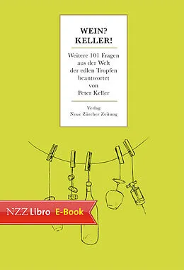 E-Book (epub) Wein? Keller! von Peter Keller
