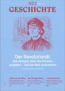 Kartonierter Einband Der Revolutionär (Zwingli) von André Holenstein, Peter Opitz