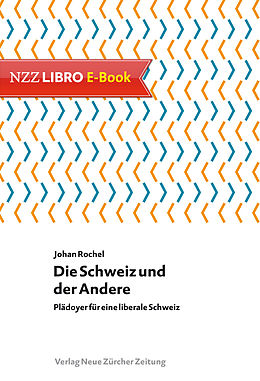 E-Book (epub) Die Schweiz und der Andere von Johan Rochel