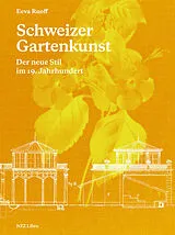 Fester Einband Schweizer Gartenkunst von Eeva Ruoff