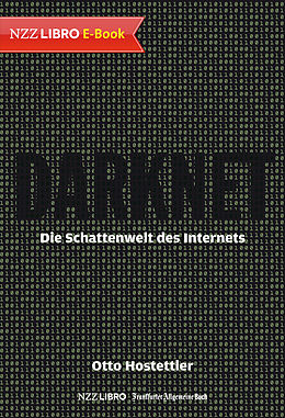 E-Book (epub) Darknet von Otto Hostettler