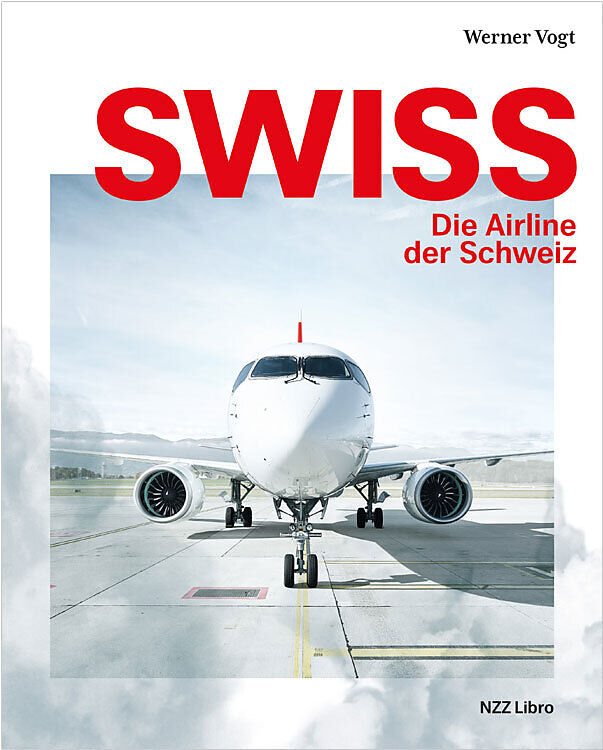 Swiss  Die Airline der Schweiz