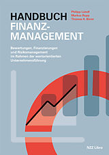 Fester Einband Handbuch Finanzmanagement von Philipp Lütolf, Markus Rupp, Thomas K. Birrer