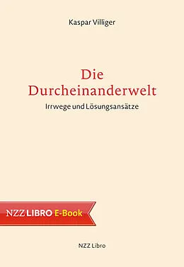 E-Book (epub) Die Durcheinanderwelt von Kaspar Villiger