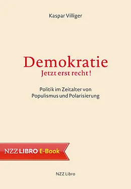 E-Book (epub) Demokratie  jetzt erst recht! von Kaspar Villiger
