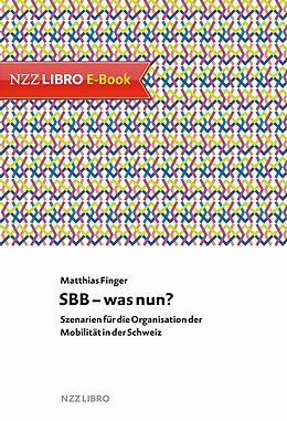 E-Book (epub) SBB  was nun? von Finger Matthias