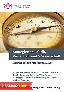 E-Book (epub) Strategien in Politik, Wirtschaft und Wissenschaft von 
