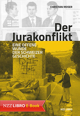 E-Book (epub) Der Jurakonflikt von Christian Moser