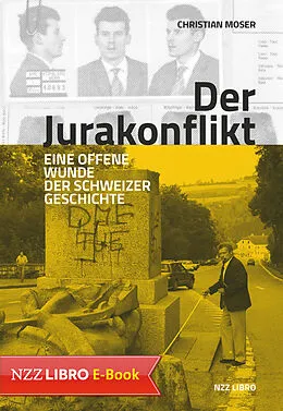 E-Book (epub) Der Jurakonflikt von Christian Moser