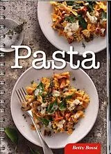 Spiralbindung Pasta - du one pot pasta à la pasta de luxe von Betty Bossi