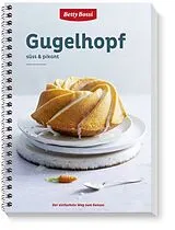 Spiralbindung Gugelhopf von Betty Bossi