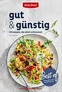 Spiralbindung Best of: gut & günstig von Betty Bossi