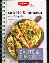 Spiralbindung satiété & minceur sans fringales von Betty Bossi