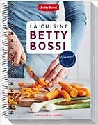Reliure en spirale la cuisine Betty Bossi - Nouveau de Betty Bossi