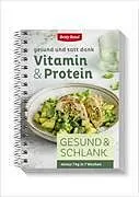 Spiralbindung Gesund & schlank  Vitamin & Protein von Betty Bossi