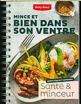 Spiralbindung Santé & minceur  Mince et bien dans son ventre von Betty Bossi