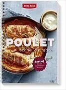 Spiralbindung Poulet schnell und einfach von Betty Bossi