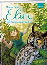 Fester Einband Elin, m. Audio-CD von Melanie Oesch