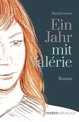 E-Book (pdf) Ein Jahr mit Valérie von Martin Geiser