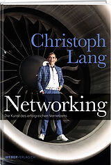 Kartonierter Einband Networking von Christoph Lang