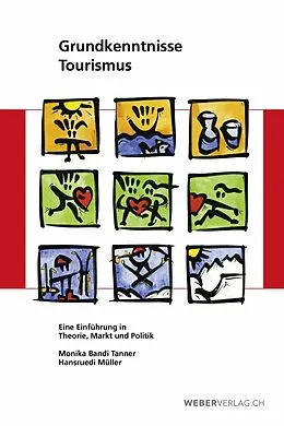 E-Book (pdf) Grundkenntnisse Tourismus von Monika Bandi Tanner, Hansruedi Müller