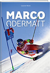 Fester Einband Marco Odermatt von Laurent Morel