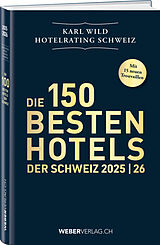 Fester Einband Hotelrating Schweiz 2025/26 von Andrin Willi