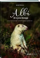 Fester Einband Albi ds wyssa Munggi von Speedy Füllemann