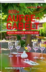 Kartonierter Einband 800 Mal Aufgegabelt von Martin Jenni