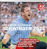 Kartonierter Einband Offizielles Jahrbuch Schwingen 2025 von ESV