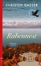 Kartonierter Einband (Kt) Rabennest von Christof Gasser