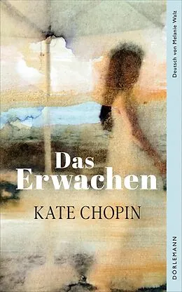 E-Book (epub) Das Erwachen von Kate Chopin