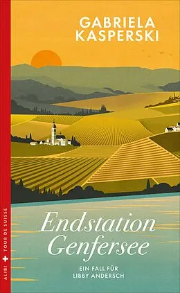 E-Book (epub) Endstation Genfersee von Gabriela Kasperski